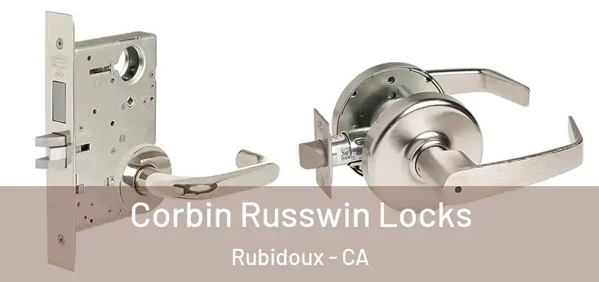  Corbin Russwin Locks Rubidoux - CA