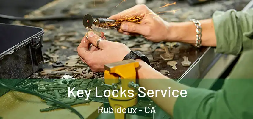  Key Locks Service Rubidoux - CA