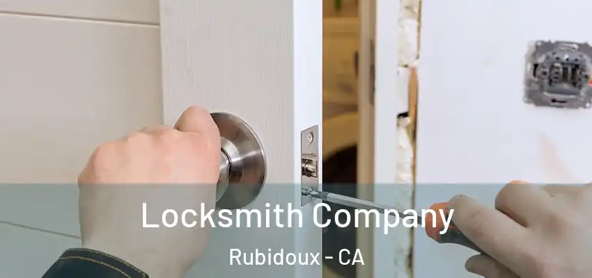  Locksmith Company Rubidoux - CA