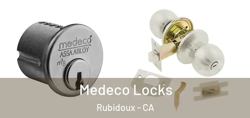  Medeco Locks Rubidoux - CA