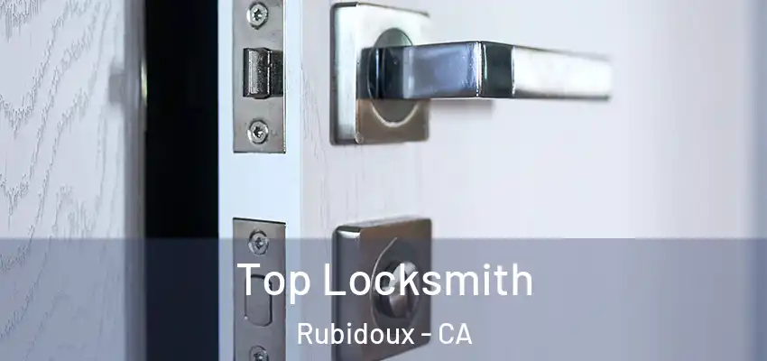  Top Locksmith Rubidoux - CA